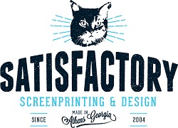 Satisfactory Screenprinting & Design, Made in Athens, Georgia, since 2004