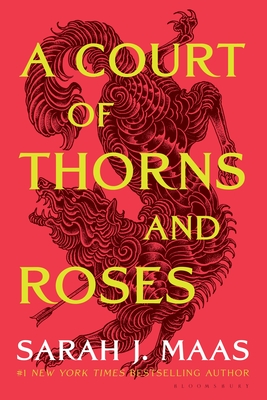 A Court of Thorns and Roses by Sarah J. Maas