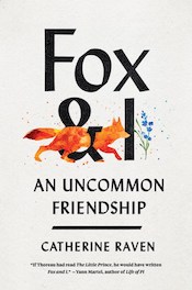 Fox & I by Catherine Raven