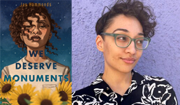 Jas Hammonds, an Indies Introduce Author of November/December Kids' Indie Next List Top Pick "We Deserve Monuments"